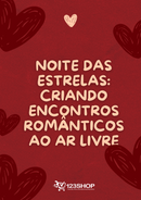 Ebook Noite Das Estrelas: Criando Encontros Românticos Ao Ar Livre | loja123shop