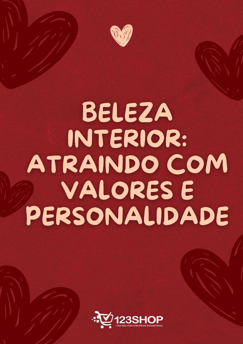 Ebook Beleza Interior: Atraindo Com Valores E Personalidade | loja123shop