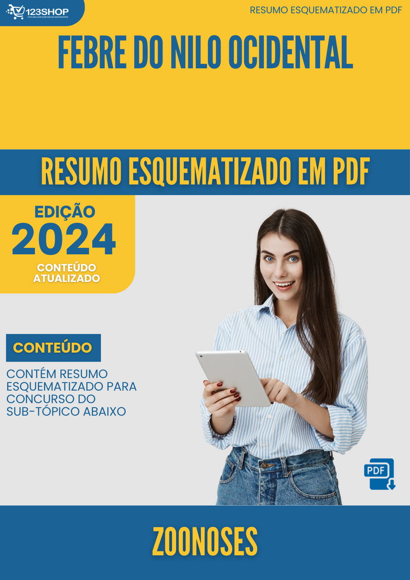 Resumo Esquematizado de Zoonoses Sobre Febre Do Nilo Ocidental para Concursos | loja123shop