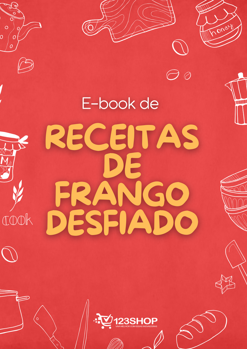 Ebook de Receitas De Frango Desfiado | loja123shop