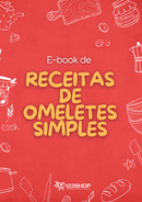 Ebook de Receitas De Omeletes Simples | loja123shop