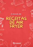 Ebook de Receitas De Air Fryer | loja123shop