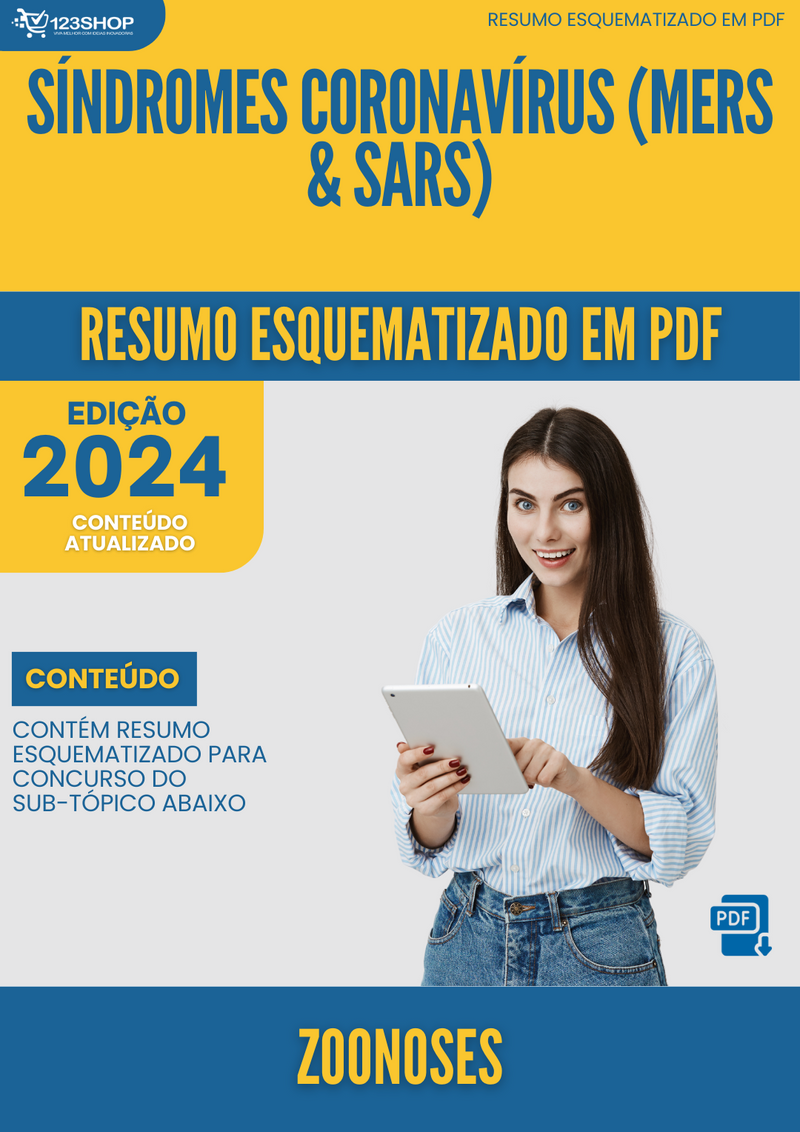 Resumo Esquematizado de Zoonoses Sobre Síndromes Coronavírus (Mers & Sars) para Concursos | loja123shop
