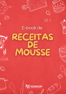 Ebook de Receitas De Mousse | loja123shop