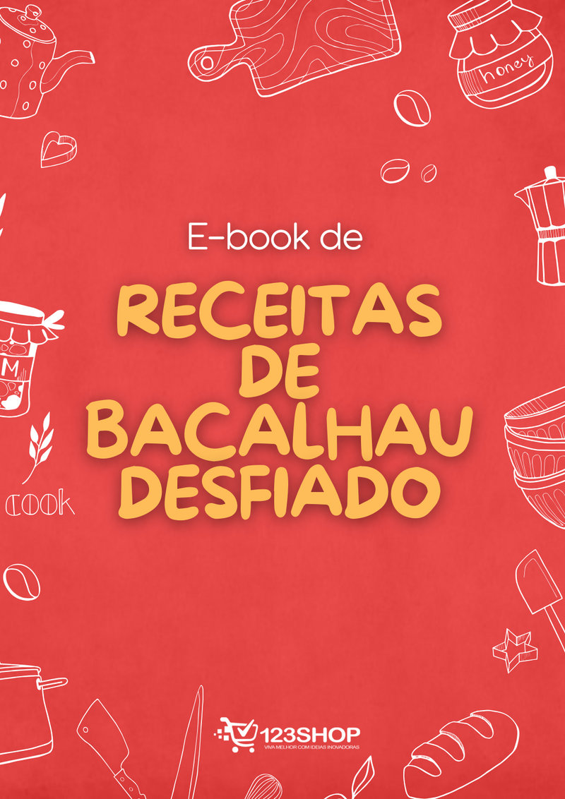 Ebook de Receitas De Bacalhau Desfiado | loja123shop