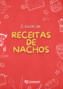 Ebook de Receitas De Nachos | loja123shop