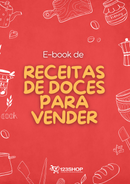Ebook de Receitas De Doces Para Vender | loja123shop