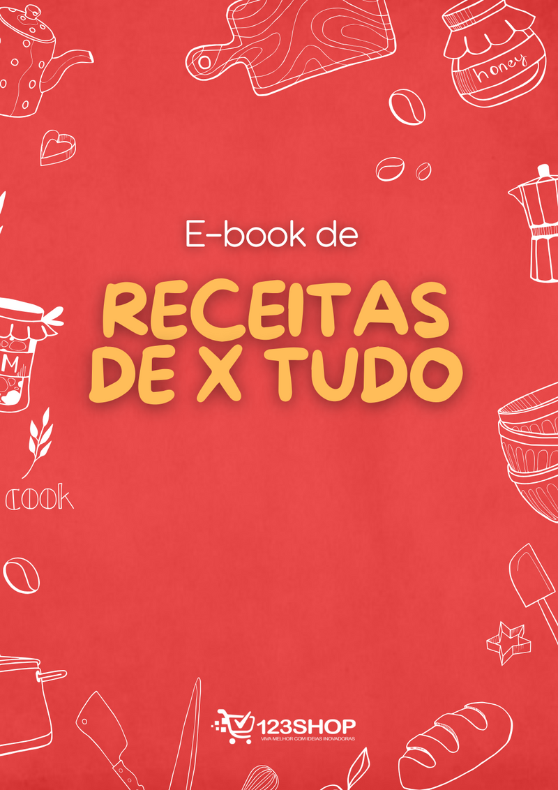 Ebook de Receitas De X Tudo | loja123shop