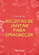Ebook de Receitas De Jantar Para Emagrecer | loja123shop