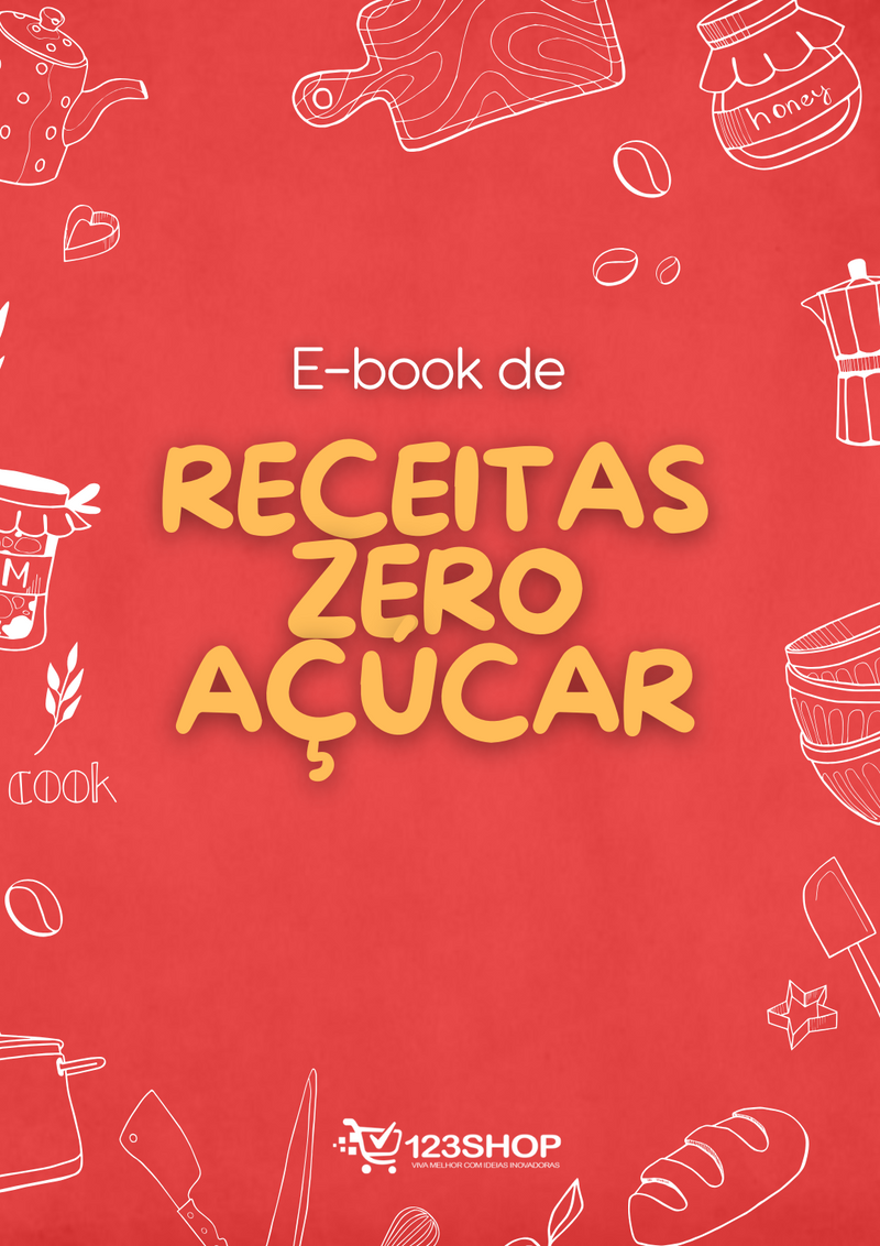 Ebook de Receitas Zero Açúcar | loja123shop