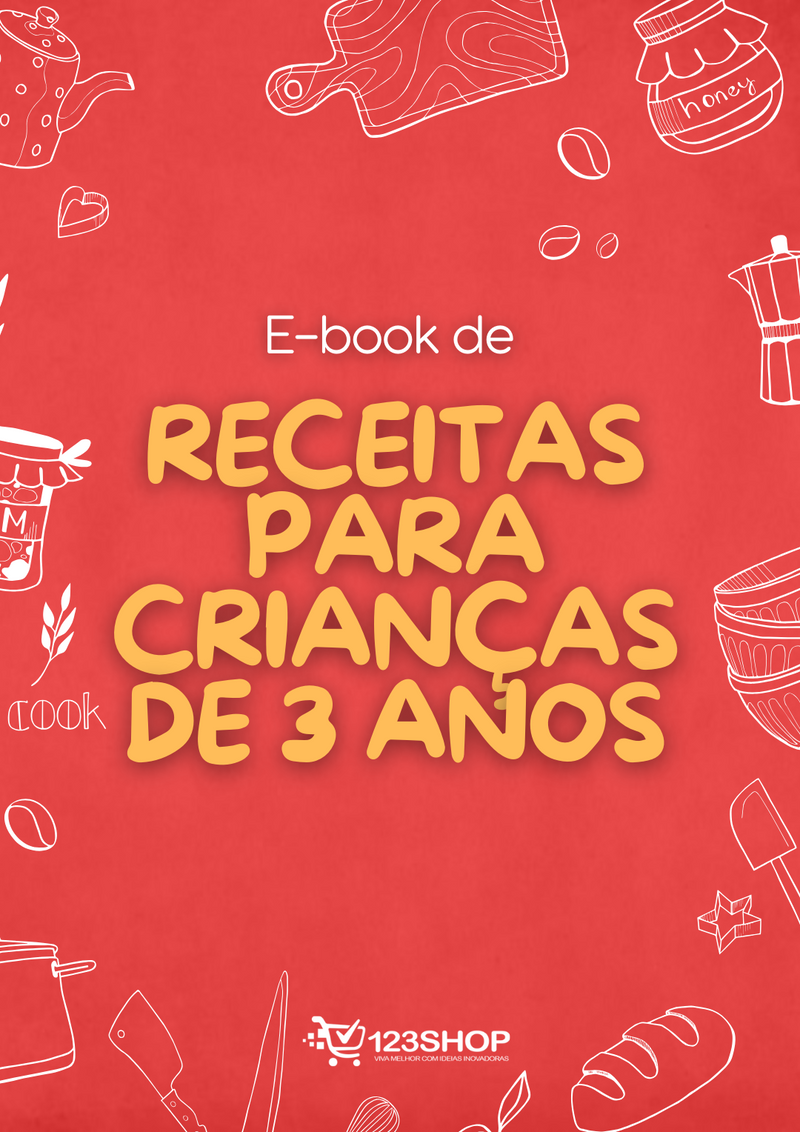 Ebook de Receitas Para Crianças De 3 Anos | loja123shop