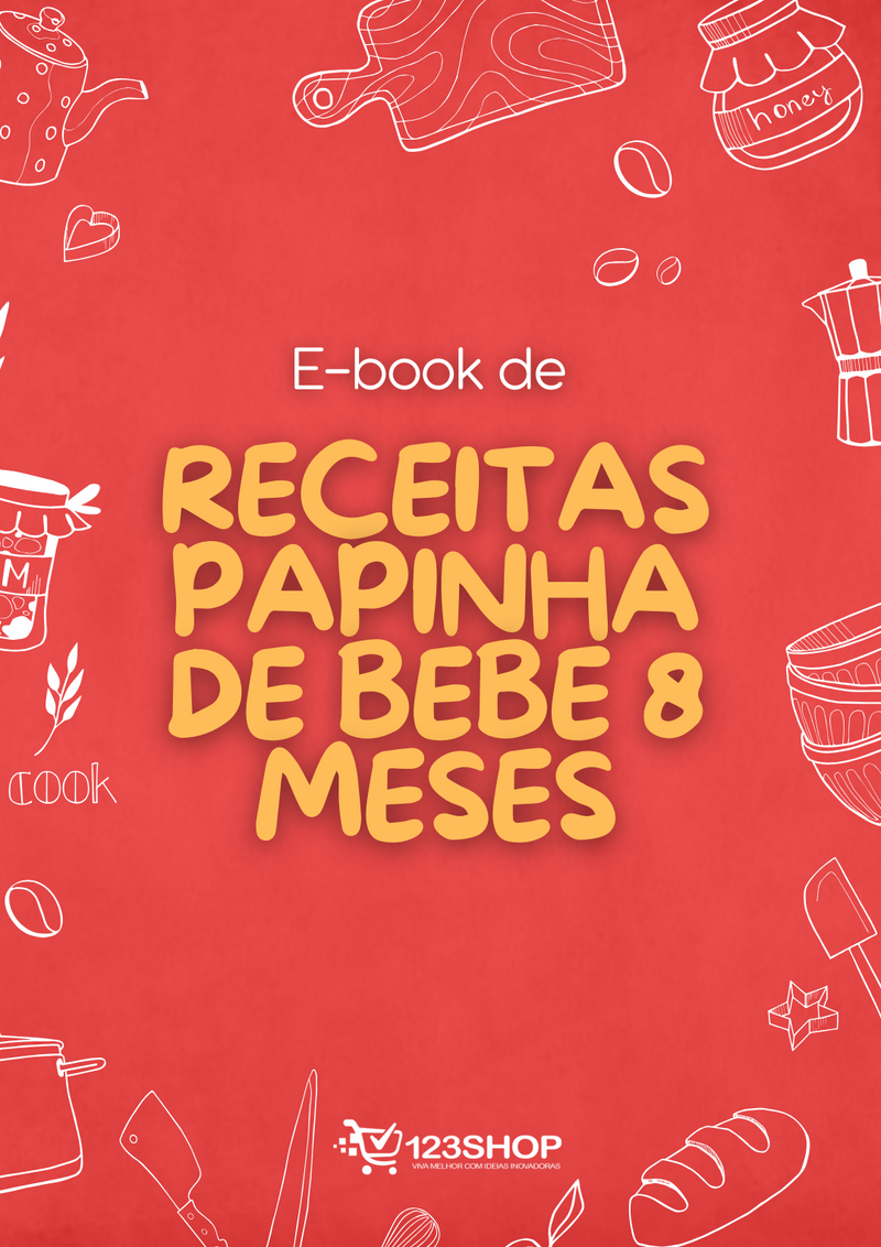 Ebook de Receitas Papinha De Bebe 8 Meses | loja123shop