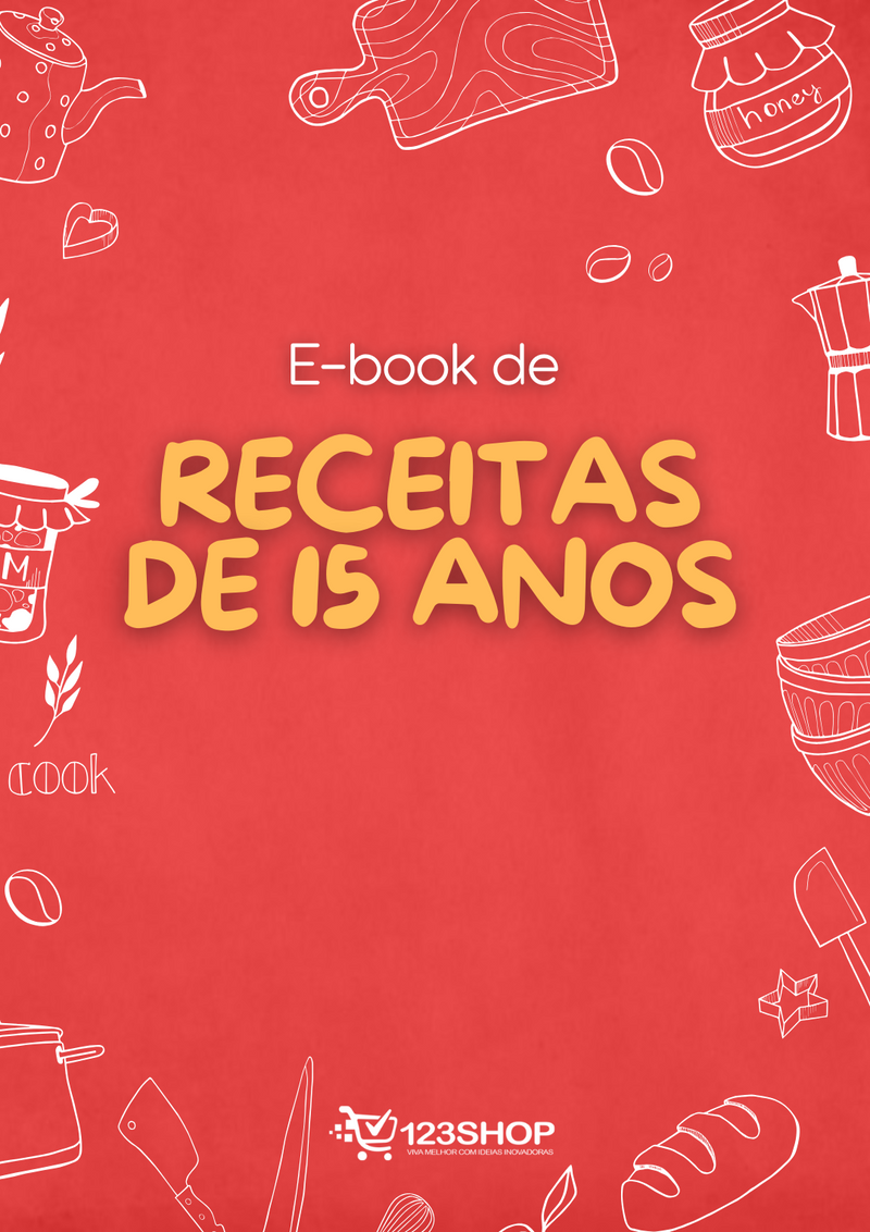 Ebook de Receitas De 15 Anos | loja123shop