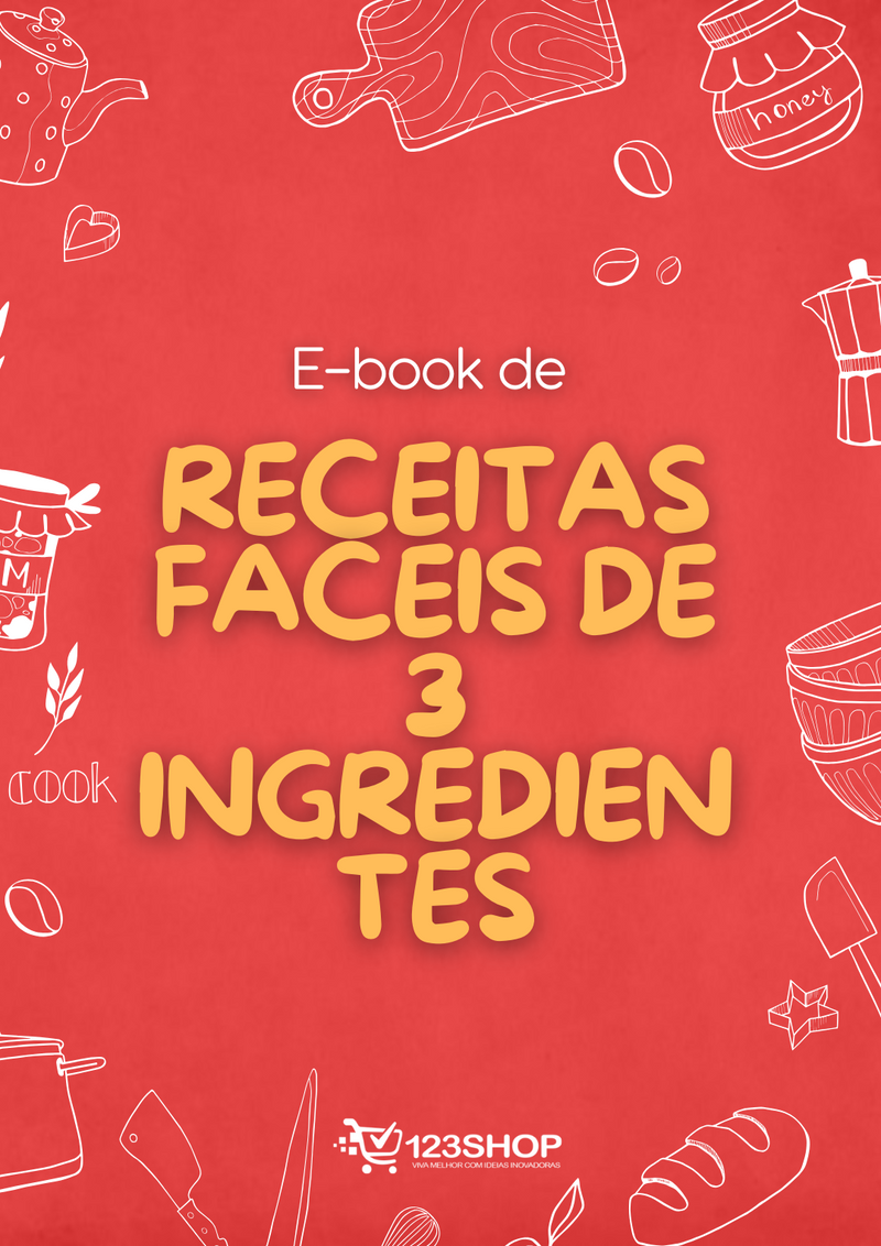 Ebook de Receitas Faceis De 3 Ingredientes | loja123shop