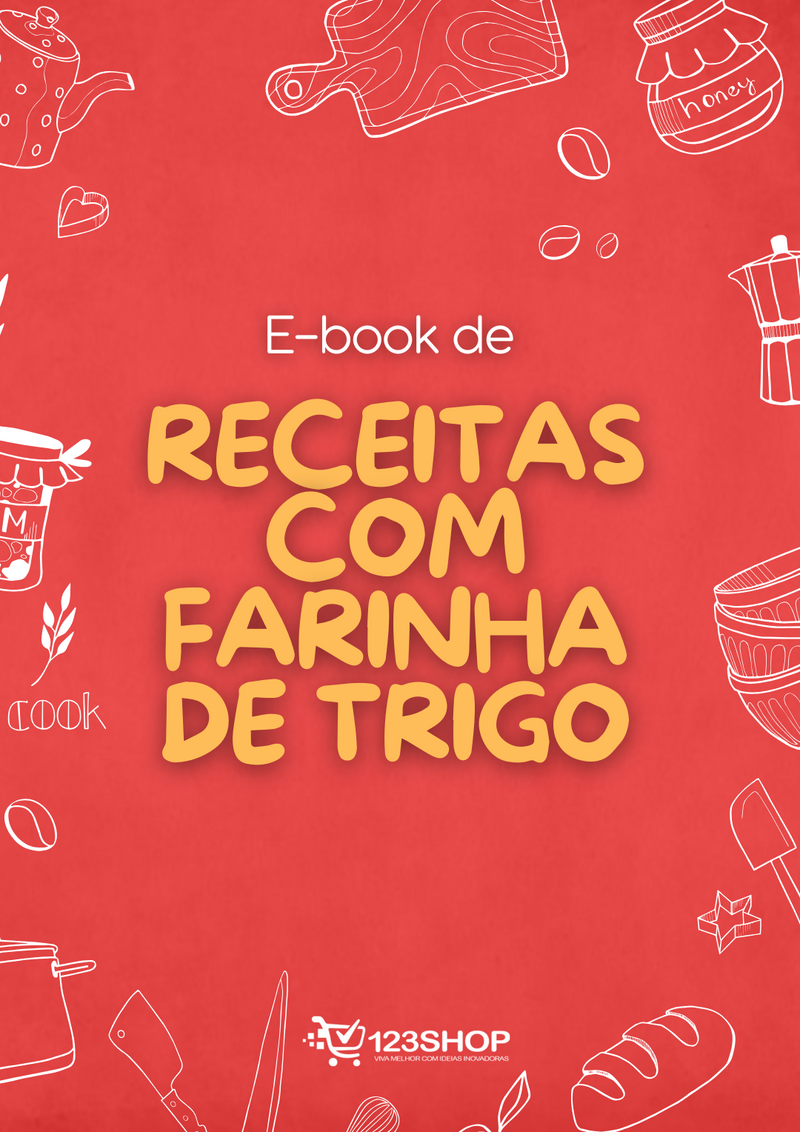 Ebook de Receitas Com Farinha De Trigo | loja123shop