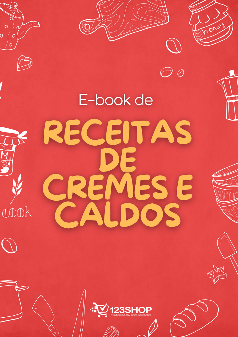 Ebook de Receitas De Cremes E Caldos | loja123shop