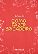 Ebook de Como Fazer Brigadeiro | loja123shop