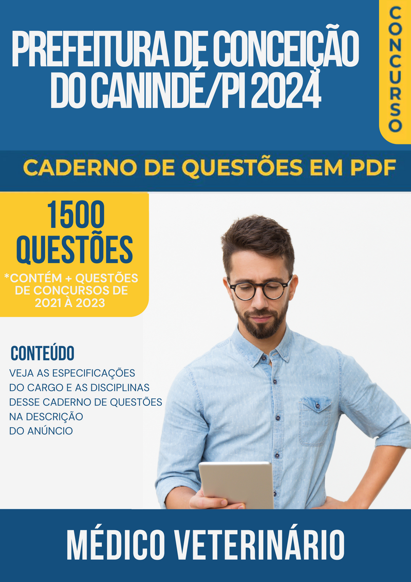 Apostila de Questões para Concurso da Prefeitura de Conceição do Canindé/PI 2024 Médico Veterinário - Mais de 1.500 Questões Gabaritadas | loja123shop