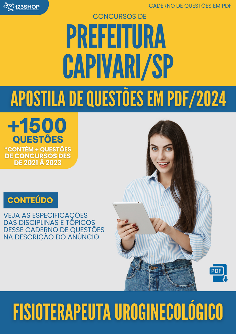 Apostila de Questões para Concurso Prefeitura Capivari SP 2024 Fisioterapeuta Uroginecológico - Mais de 1.500 Questões | loja123shop