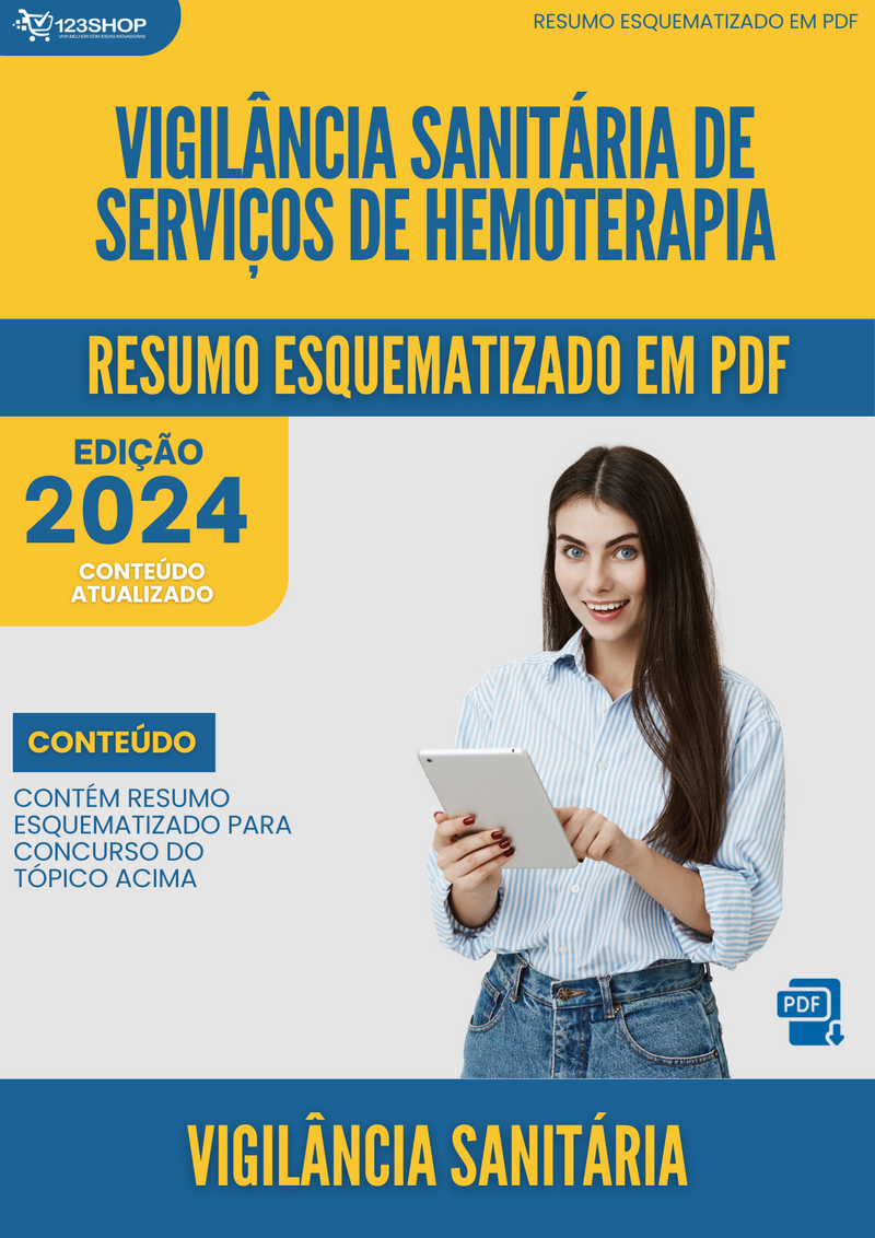 Resumo Esquematizado de Vigilância Sanitária Sobre Vigilância Sanitária De Serviços De Hemoterapia para Concursos | loja123shop