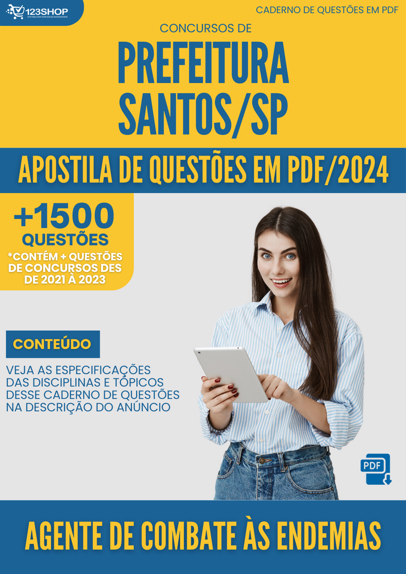Apostila de Questões para Concurso Prefeitura Santos SP 2024 Agente De Combate Às Endemias - Mais de 1.500 Questões | loja123shop
