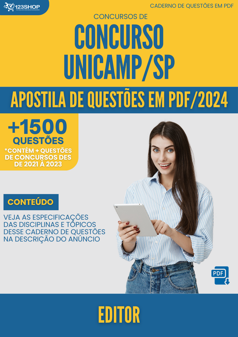 Apostila de Questões para Concurso UNICAMP SP 2024 Editor - Mais de 1.500 Questões | loja123shop
