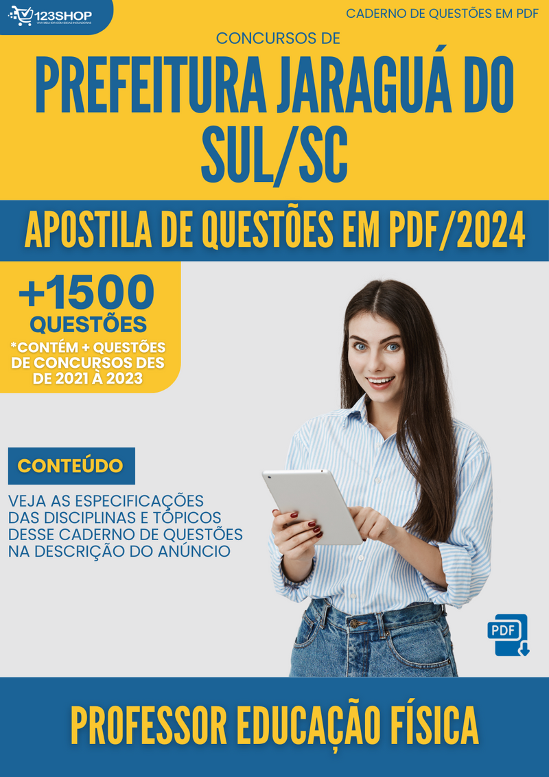Apostila de Questões para Concurso Prefeitura Jaraguá Sul SC 2024 Professor Educ Física - Mais de 1.500 Questões | loja123shop