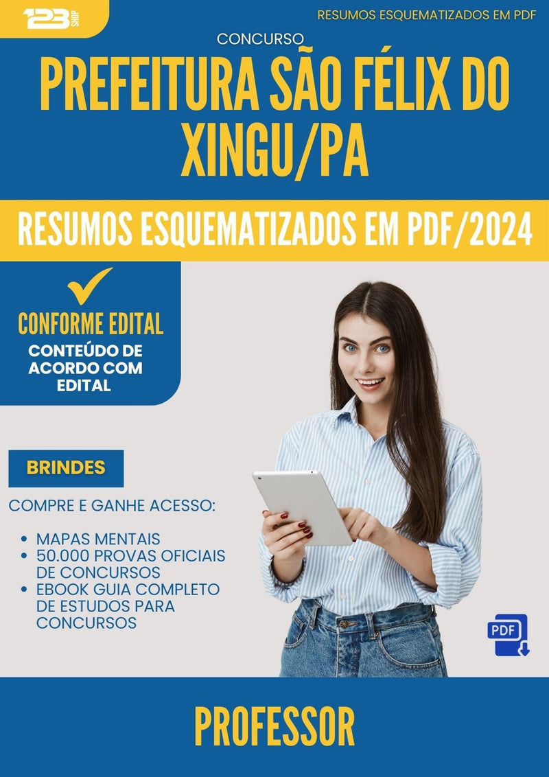 Resumos Esquematizados para Concurso Professor da Prefeitura Sao Felix Do Xingu Pa 2024 - Conteúdo de Acordo com Edital