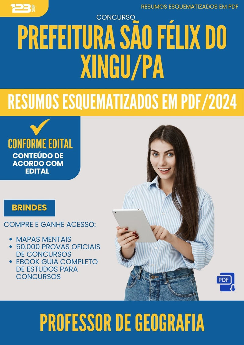 Resumos Esquematizados para Concurso Professor De Geografia da Prefeitura Sao Felix Do Xingu Pa 2024 - Conteúdo de Acordo com Edital