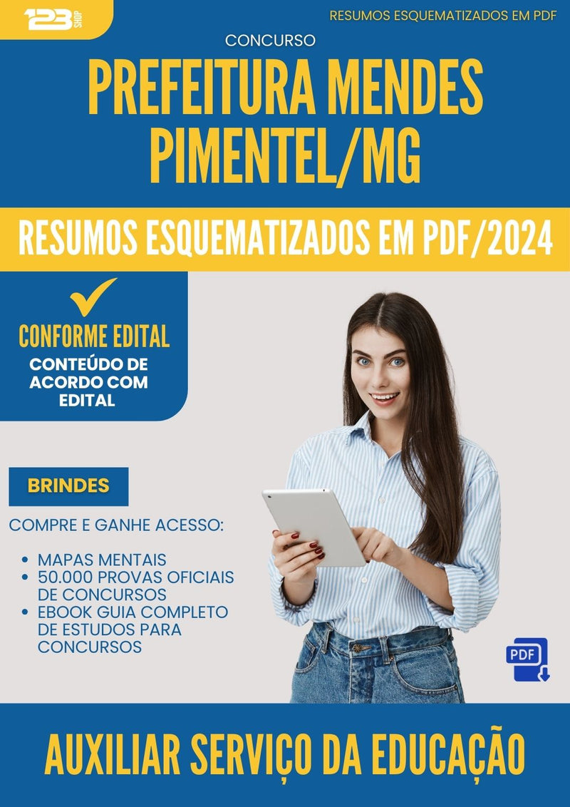 Resumos Esquematizados para Concurso Auxiliar Servico Da Educacao da Prefeitura Mendes Pimentel Mg 2025 - Conteúdo de Acordo com Edital