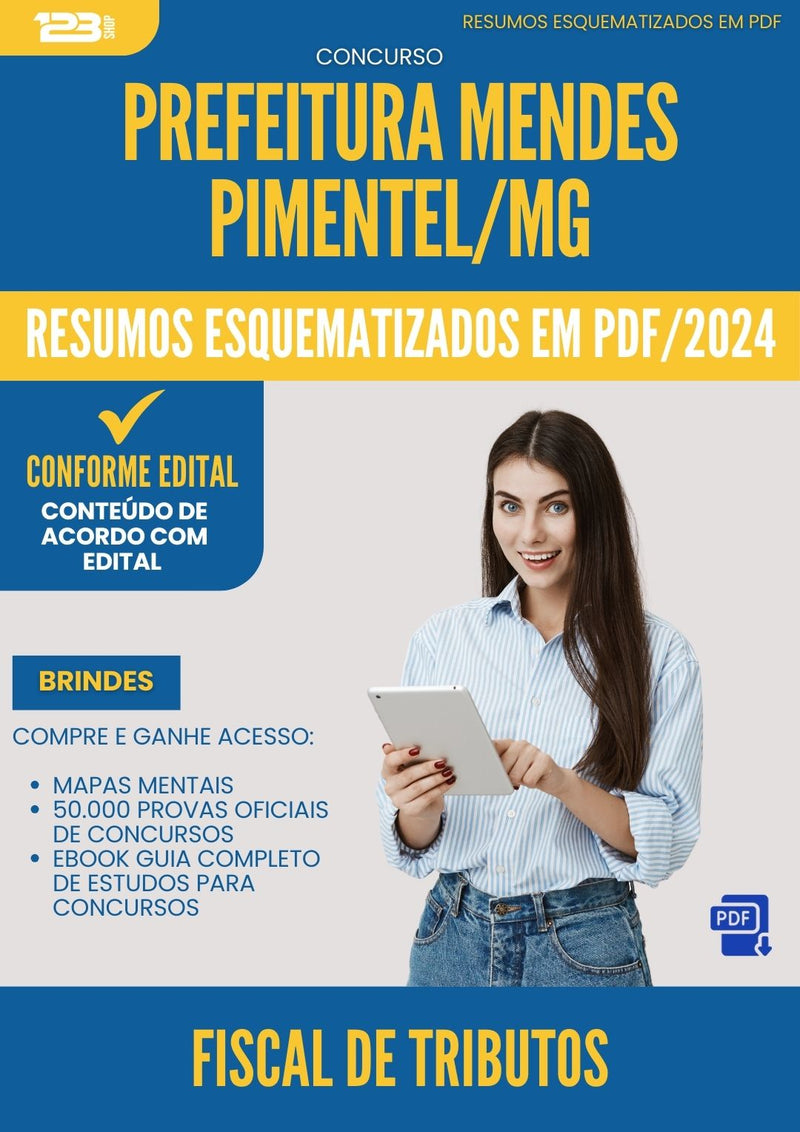Resumos Esquematizados para Concurso Fiscal De Tributos da Prefeitura Mendes Pimentel Mg 2025 - Conteúdo de Acordo com Edital