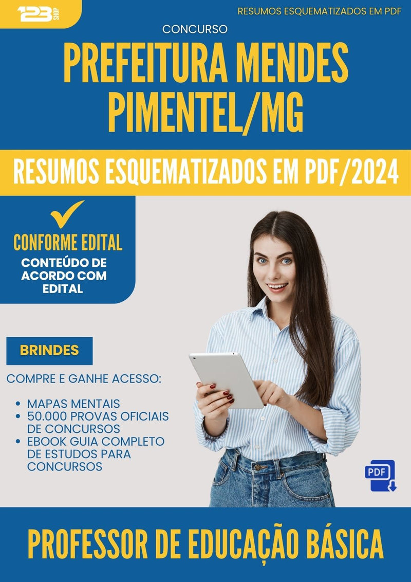 Resumos Esquematizados para Concurso Professor De Educacao Basica da Prefeitura Mendes Pimentel Mg 2025 - Conteúdo de Acordo com Edital