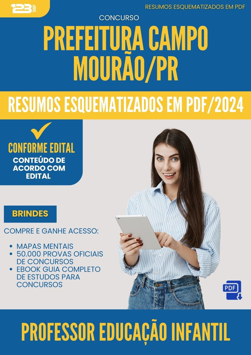 Resumos Esquematizados para Concurso Professor Educacao Infantil da Prefeitura Campo Mourao Pr 2024 - Conteúdo de Acordo com Edital