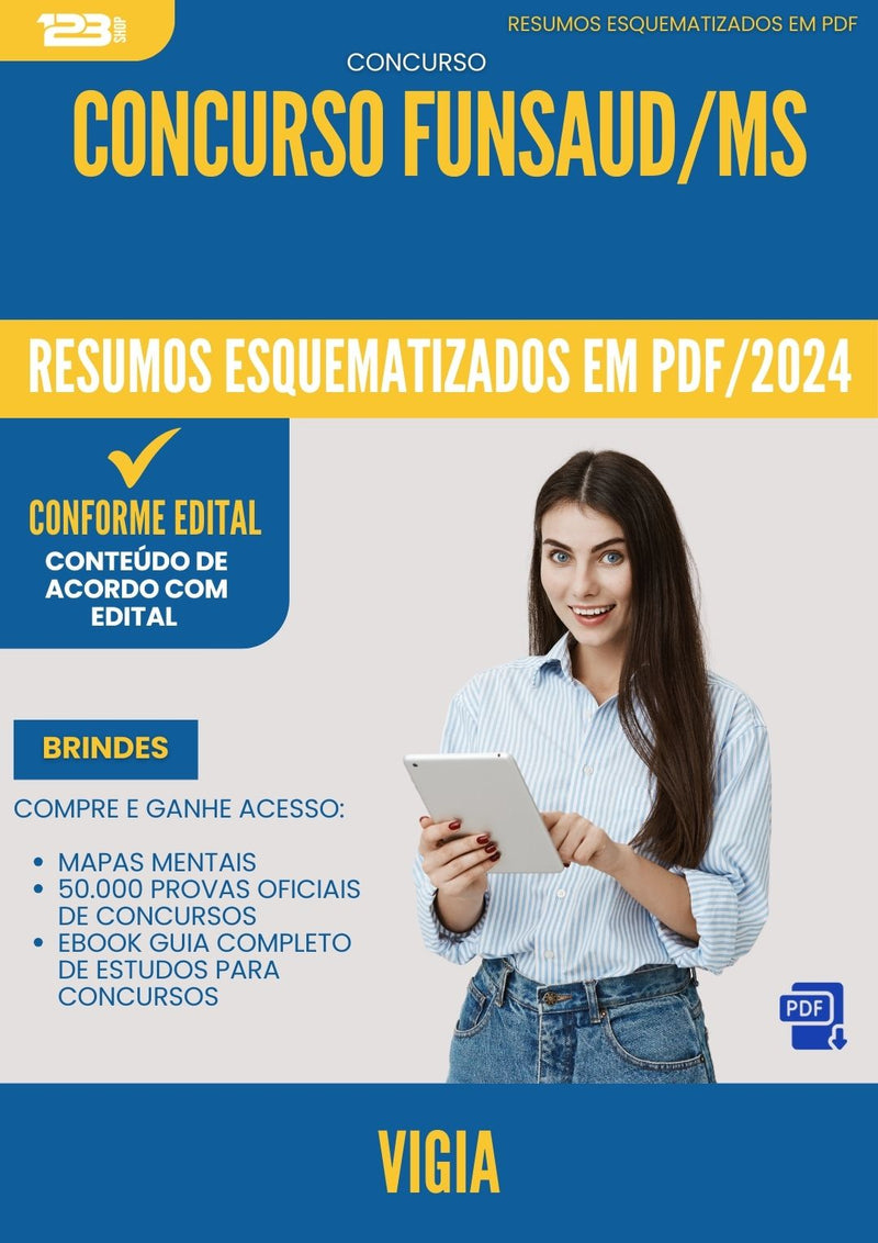 Resumos Esquematizados para Concurso Assistente Administrativo Funsaud Ms 2025 - Conteúdo de Acordo com Edital
