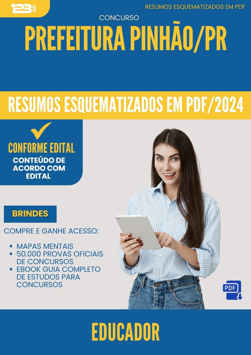 Resumos Esquematizados para Concurso Educador da Prefeitura Pinhao Pr 2024 - Conteúdo de Acordo com Edital
