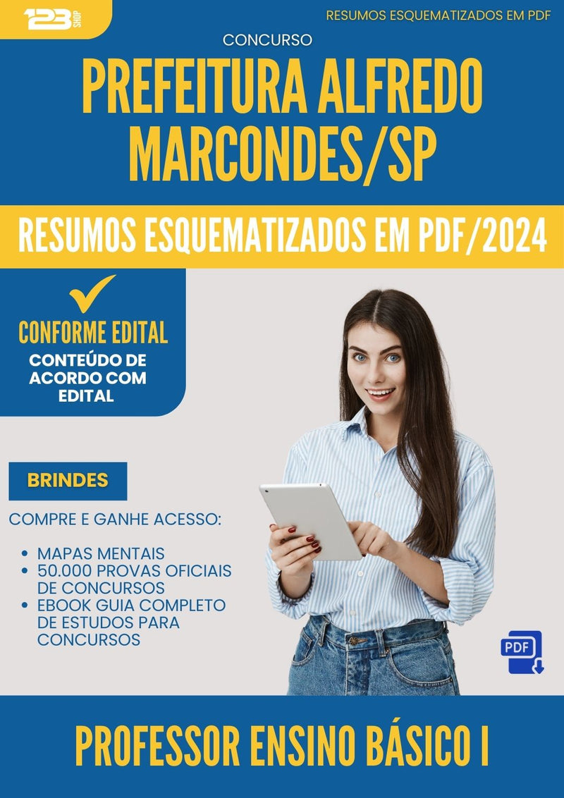 Resumos Esquematizados para Concurso Professor Ensino Basico I da Prefeitura Alfredo Marcondes Sp 2024 - Conteúdo de Acordo com Edital
