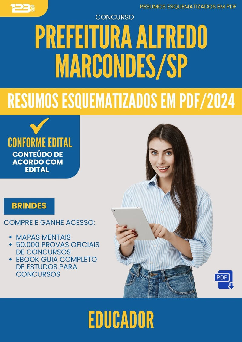 Resumos Esquematizados para Concurso Educador da Prefeitura Alfredo Marcondes Sp 2024 - Conteúdo de Acordo com Edital