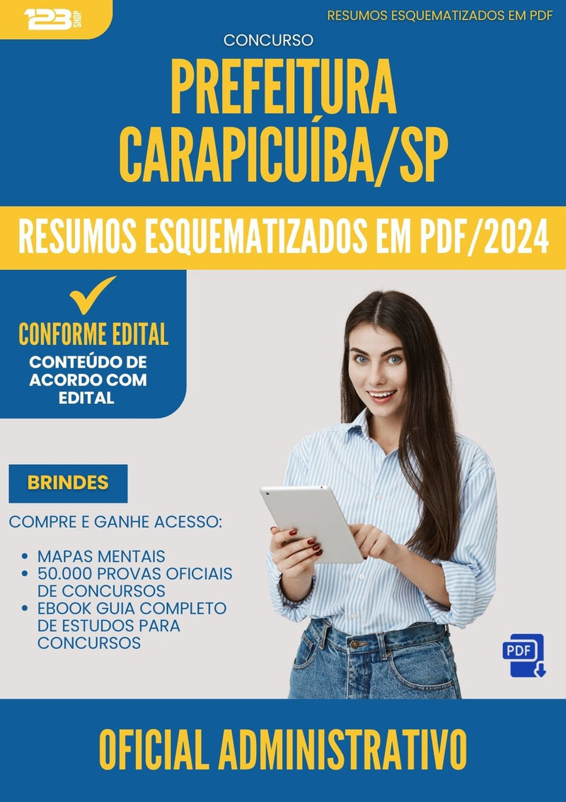 Resumos Esquematizados para Concurso Oficial Administrativo da Prefeitura Carapicuiba Sp 2024 - Conteúdo de Acordo com Edital