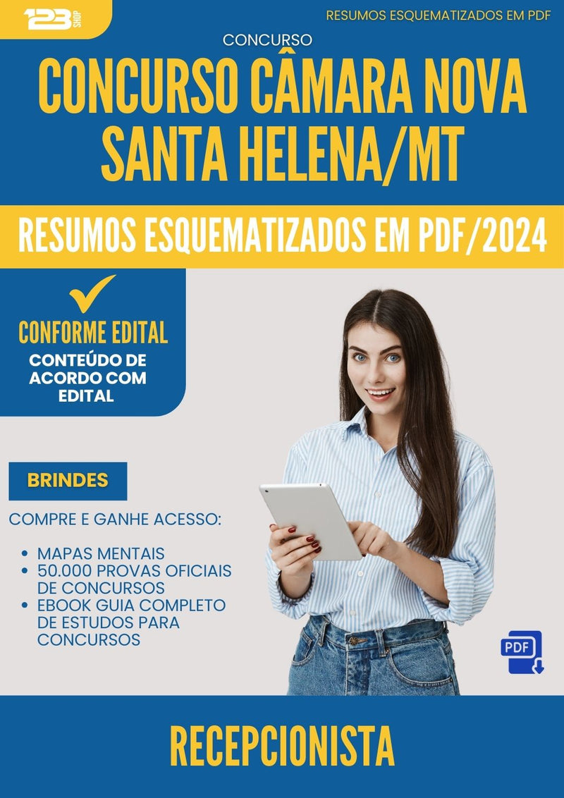 Resumos Esquematizados para Concurso Recepcionista Camara da Prefeitura Nova Santa Helena Mt 2024 - Conteúdo de Acordo com Edital