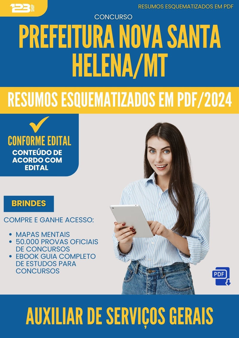 Resumos Esquematizados para Concurso Auxiliar De Servicos Gerais da Prefeitura Nova Santa Helena Mt 2024 - Conteúdo de Acordo com Edital