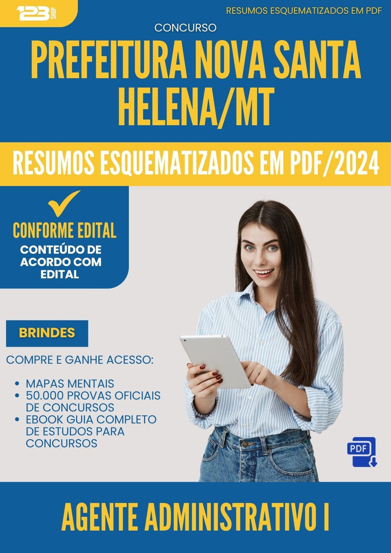 Resumos Esquematizados para Concurso Agente Administrativo I da Prefeitura Nova Santa Helena Mt 2024 - Conteúdo de Acordo com Edital