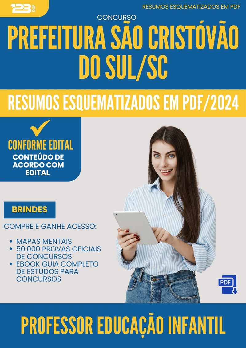 Resumos Esquematizados para Concurso Professor Educacao Infantil da Prefeitura Sao Cristovao Do Sul Sc 2024 - Conteúdo de Acordo com Edital
