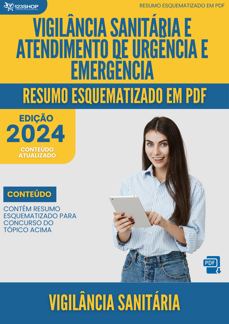 Resumo Esquematizado de Vigilância Sanitária Sobre Vigilância Sanitária E Atendimento De Urgência E Emergência para Concursos | loja123shop