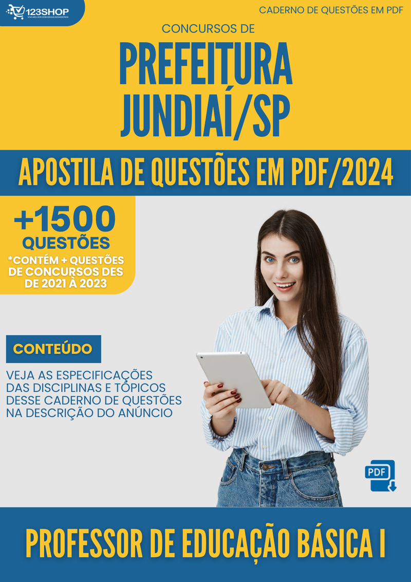 Apostila de Questões para Concurso Prefeitura Jundiaí SP 2024 Professor De Educação Básica I - Mais de 1.500 Questões | loja123shop