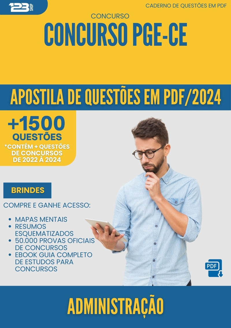 Apostila de Questões para Concurso Administracao Pge Ce 2025 - Mais de 1.500 Questões
