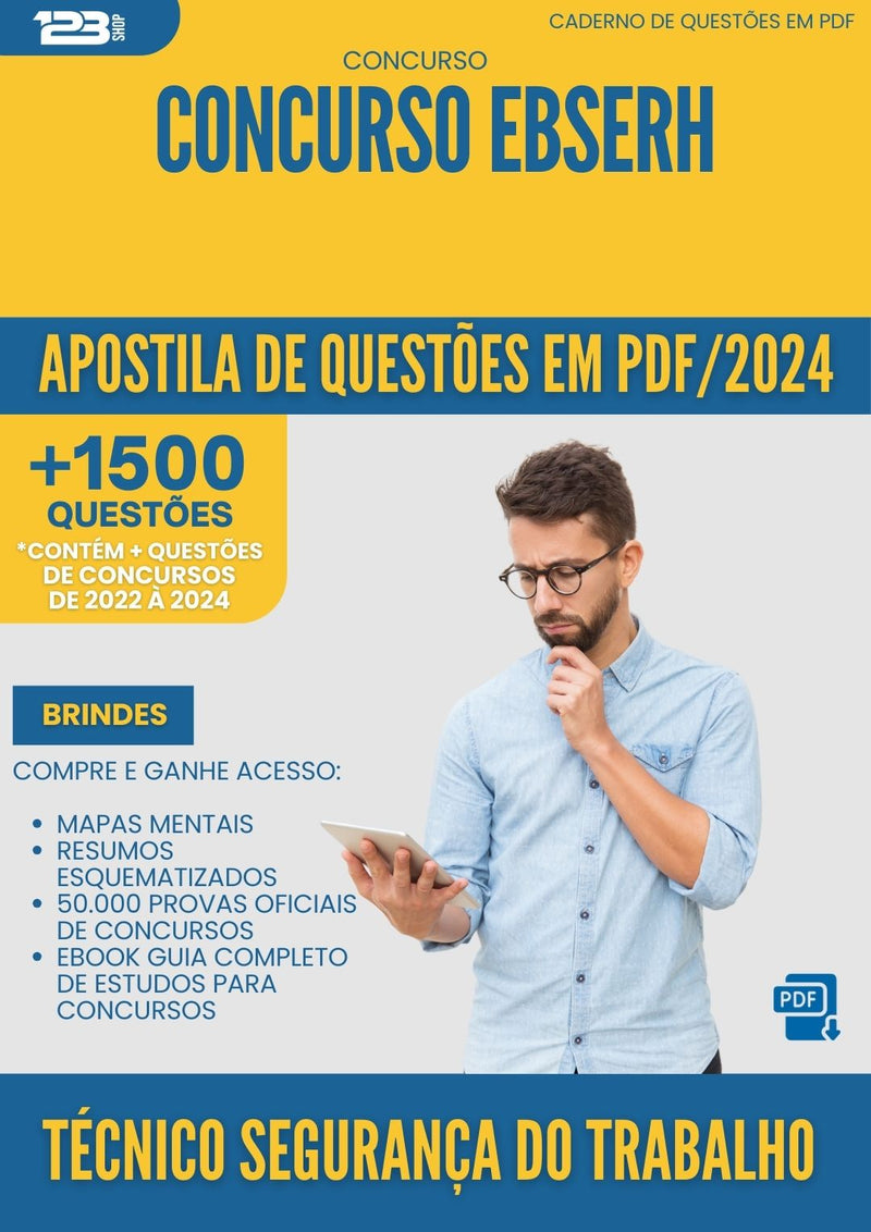 Apostila de Questões para Concurso Tecnico Seguranca Do Trabalho Ebserh 2025 - Mais de 1.500 Questões