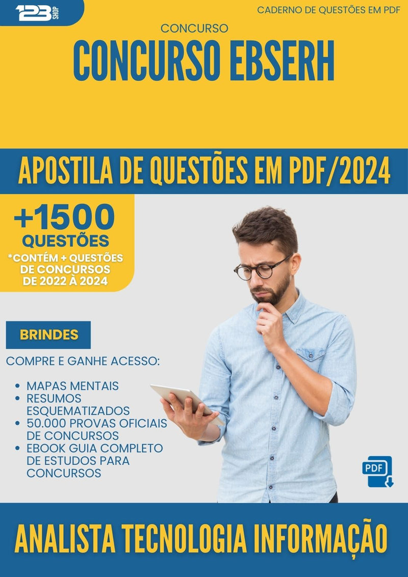 Apostila de Questões para Concurso Analista Tecnologia Informacao Ebserh 2025 - Mais de 1.500 Questões