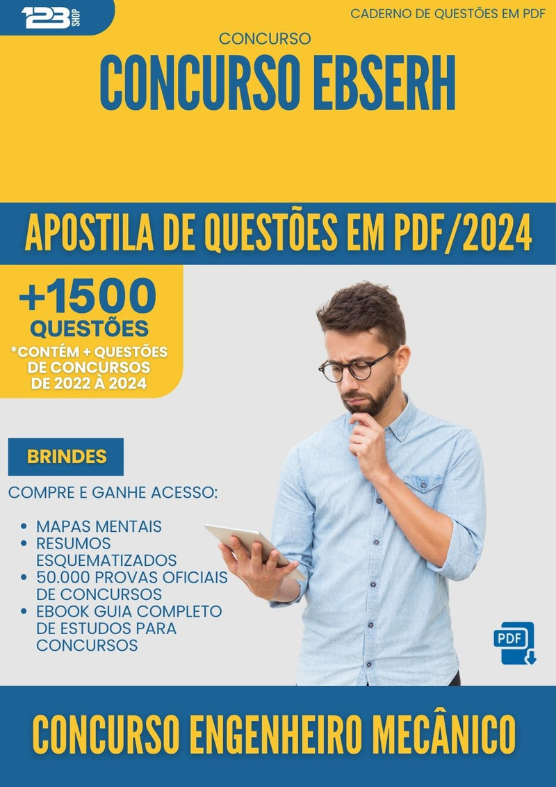 Apostila de Questões para Concurso Engenheiro Mecanico Ebserh 2025 - Mais de 1.500 Questões