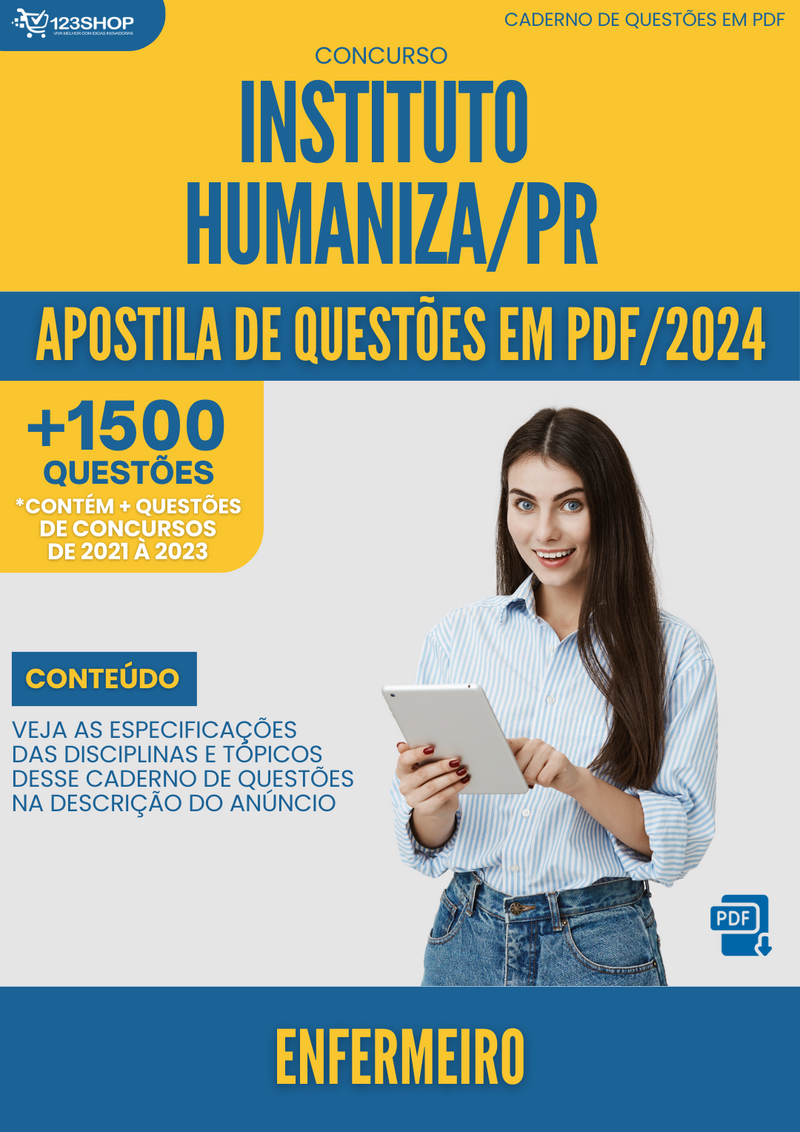 Apostila de Questões para Concurso Instituto Humaniza PR 2024 Enfermeiro - Mais de 1.500 Questões | loja123shop