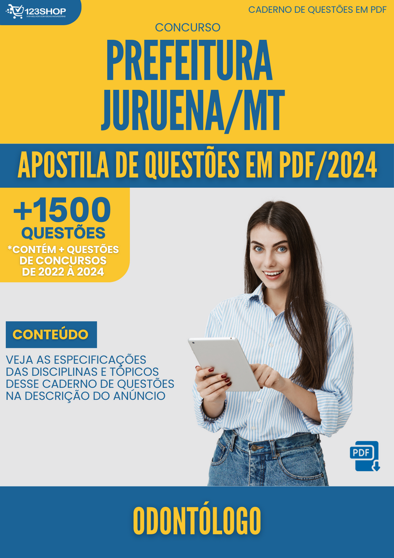 Apostila de Questões para Concurso Prefeitura Juruena MT 2024 Odontólogo - Mais de 1.500 Questões | loja123shop